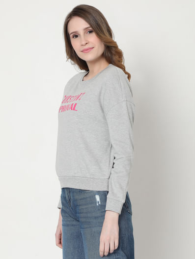 Grey Slogan Print Sweatshirt
